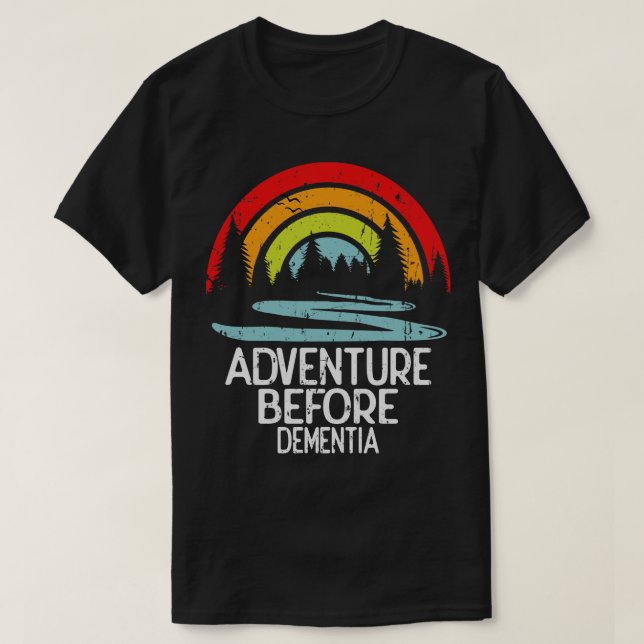 T-shirt Aventure avant la démence (Design devant)