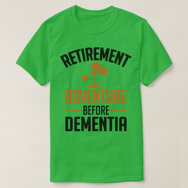 T-shirt Aventure avant la démence (Design devant)