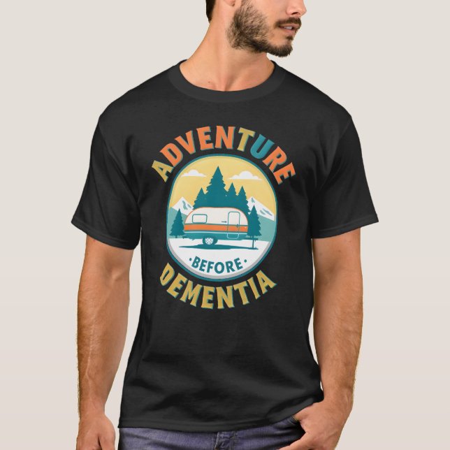 T-shirt Aventure avant la démence - Drôle Camping Retro (Devant)