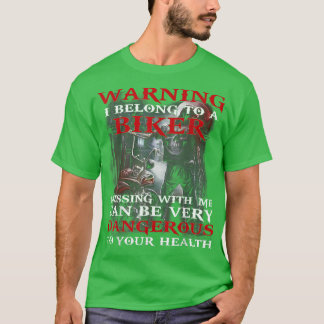 T-shirt avertir que je fais partie d'un message de biker a