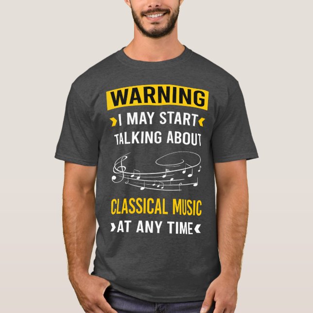 T-shirt Avertissement ami de musique classique (Devant)