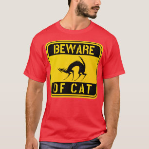 T-shirt AVERTISSEMENT ATTENTION DE CAT fou chat drôle prop
