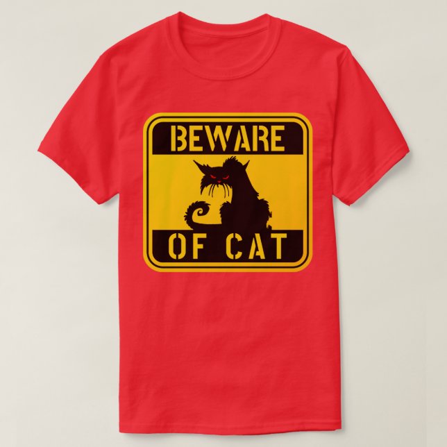 T-shirt AVERTISSEMENT ATTENTION DE CAT fou chat drôle prop (Design devant)