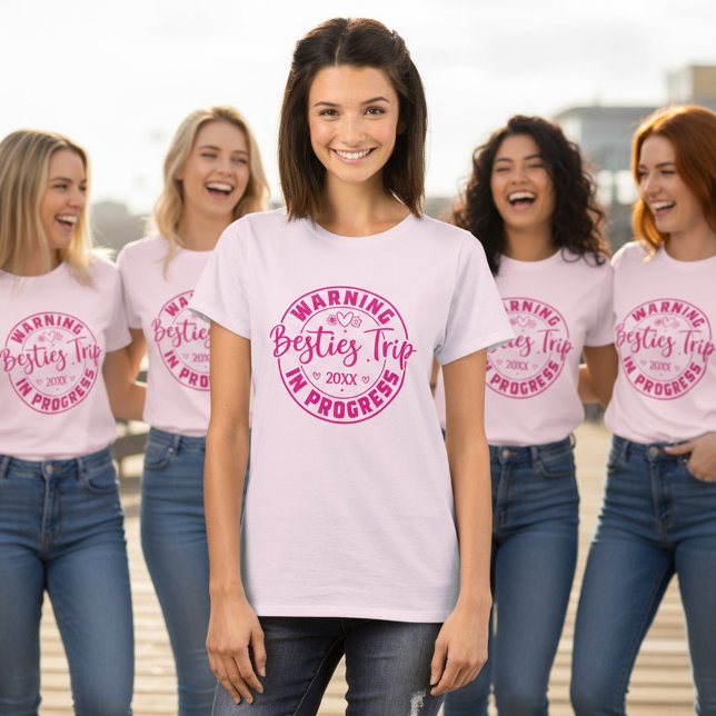 T-shirt Avertissement Besties Voyage en cours Magenta sur  (Créateur téléchargé)