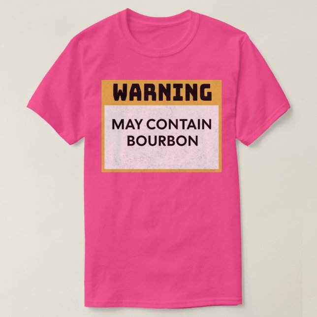 T-shirt Avertissement Bourbon pouvant contenir Bourbon 2 (Design devant)