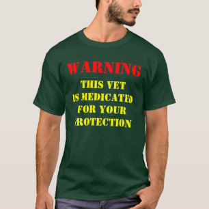 T-SHIRT AVERTISSEMENT : CE VET EST MÉDICAPÉ