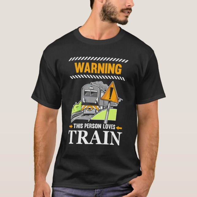 T-shirt Avertissement Cette Personne Aime Train Operator S (Devant)