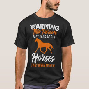T-shirt Avertissement Cette Personne Peut Parler De Cheval