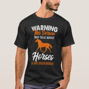 T-shirt Avertissement Cette Personne Peut Parler De Cheval