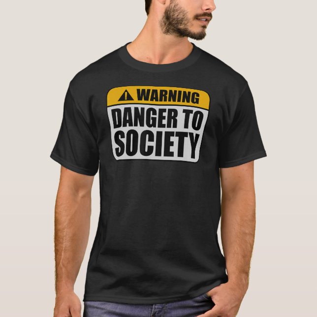 T-shirt Avertissement Danger Offensif Pour La Société Atte (Devant)