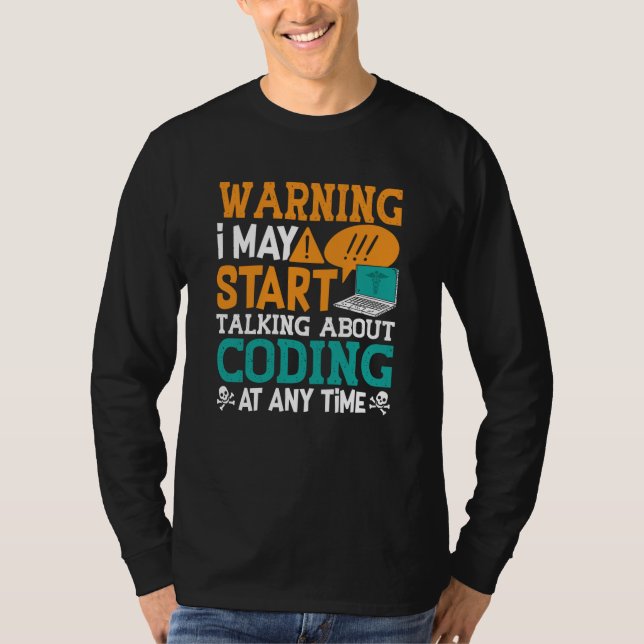 T-shirt Avertissement de code Médicale Je peux commencer à (Devant)