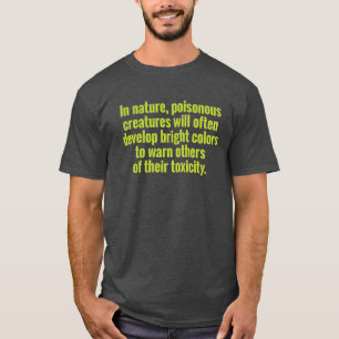 T-shirt Avertissement de couleur des personnes toxiques