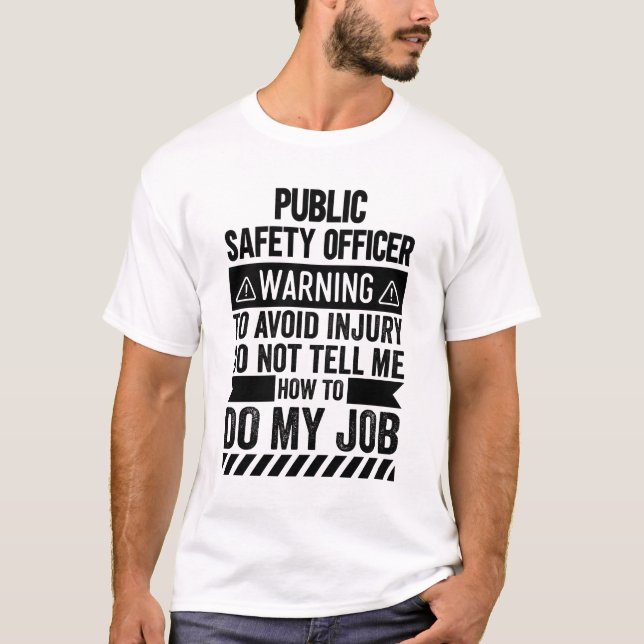 T-shirt Avertissement de l'agent de sécurité publique (Devant)