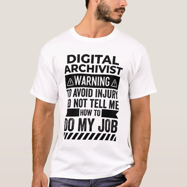 T-shirt Avertissement de l'archiviste numérique (Devant)