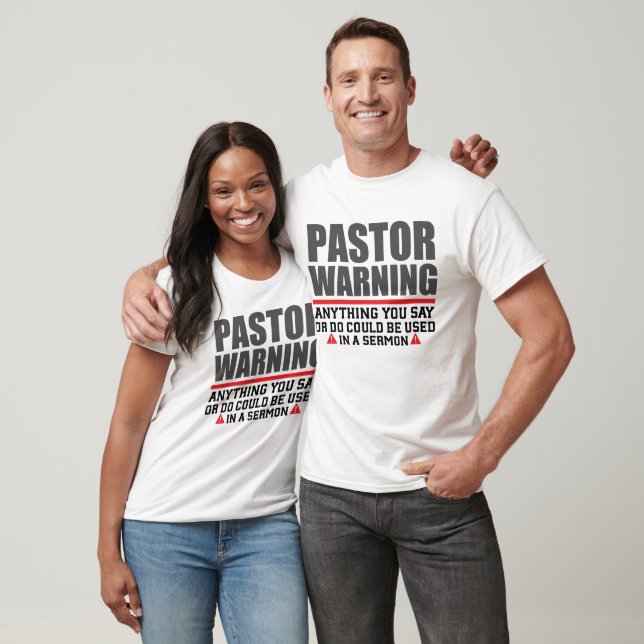T-shirt Avertissement de pasteur drôle (Unisexe)