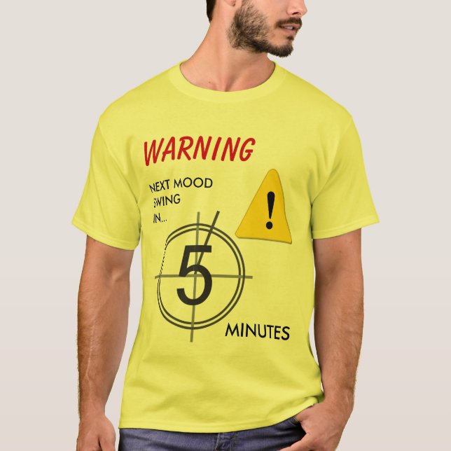 T-shirt Avertissement de saute de humeur (Devant)