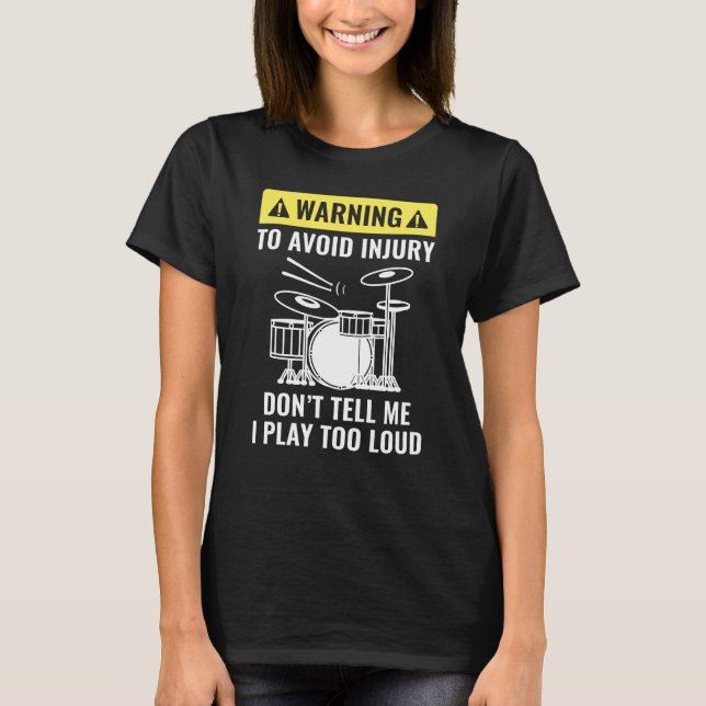 T-shirt Avertissement de tambour (Devant)