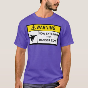 T-shirt Avertissement de zone de danger 