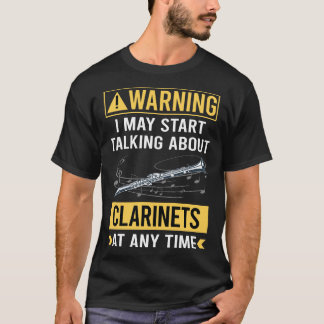 T-shirt Avertissement drôle Clarinette