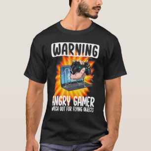 T-shirt Avertissement Gamer En Colère Attention Pour Les O