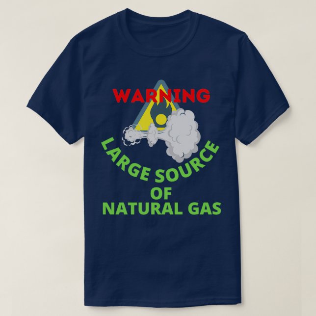 T-shirt avertissement grande source de gaz naturel 19 (Design devant)