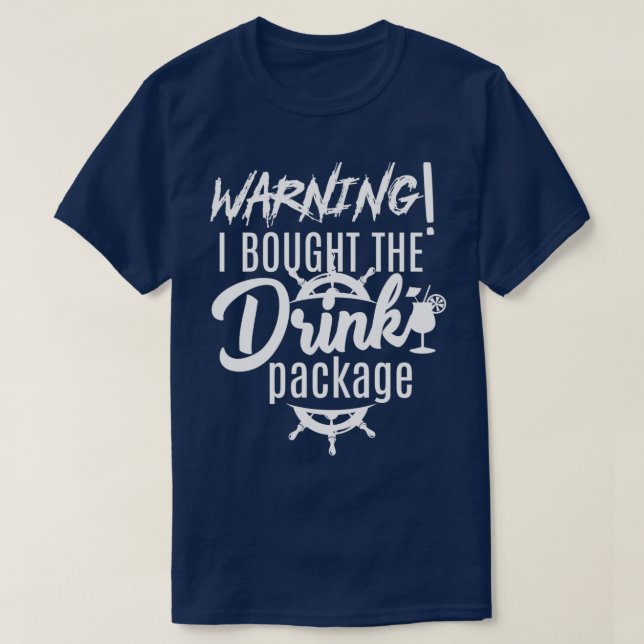 T-shirt Avertissement j'ai acheté le paquet boisson (Design devant)