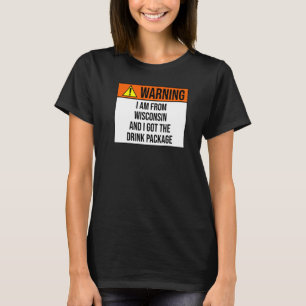 T-shirt Avertissement J'Ai Obtenu Le Forfait Boisson De Cr