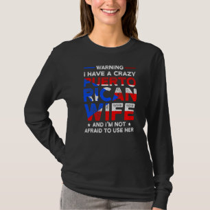 T-shirt avertissement j'ai une épouse portoricaine drapeau