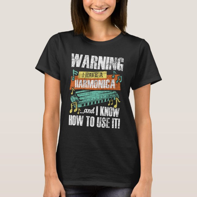 T-shirt Avertissement J'Ai Une Harmonica - Harmoniciste Fr (Devant)