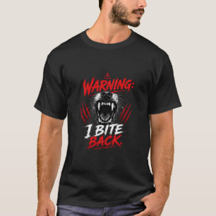 T-shirt Avertissement : je mords en retour Devis