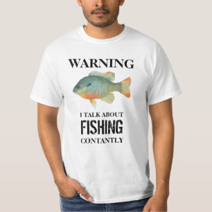 T-shirt Avertissement Je Parle De Pêche Constamment Drôle