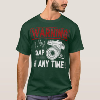 T-shirt Avertissement Je Peux M'Accrocher À Tout Moment Ch