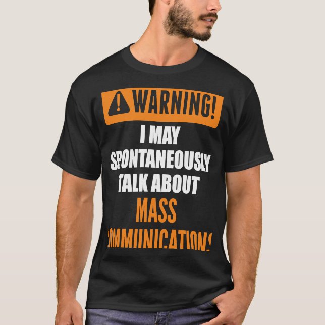 T-shirt Avertissement Je Peux Parler Spontanément De Commu (Devant)