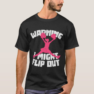 T-shirt Avertissement Je pourrais perdre la tête Cheerlead