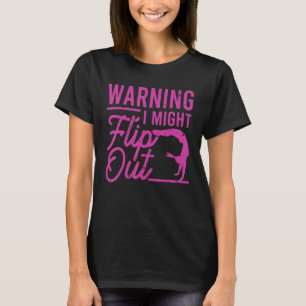 T-shirt Avertissement Je Pourrais Retourner Gymnaste Gymna