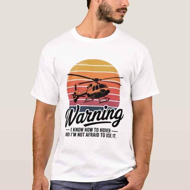 T-shirt Avertissement : Je sais comment planer (Devant)