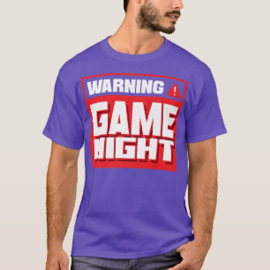 T-shirt Avertissement Jeu Nuit Joueur Joueur Joueur Jeu