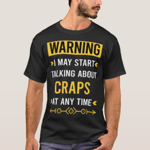 T-shirt Avertissement Lecture de Craps