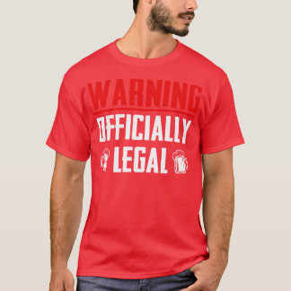 T-shirt Avertissement officiellement légal
