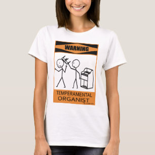 T-shirt Avertissement Organisateur Temperamental