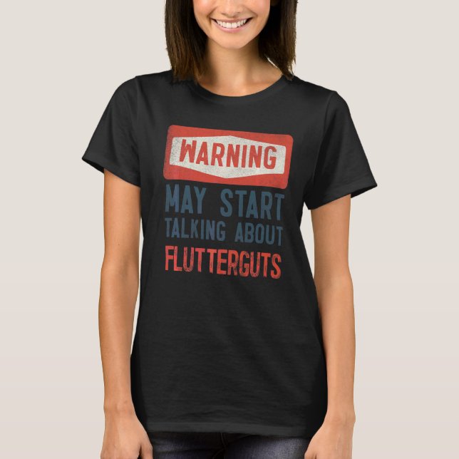 T-shirt Avertissement Peut Commencer À Parler De Fluttergu (Devant)
