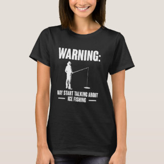 T-shirt Avertissement Peut Commencer à Parler de la Pêche