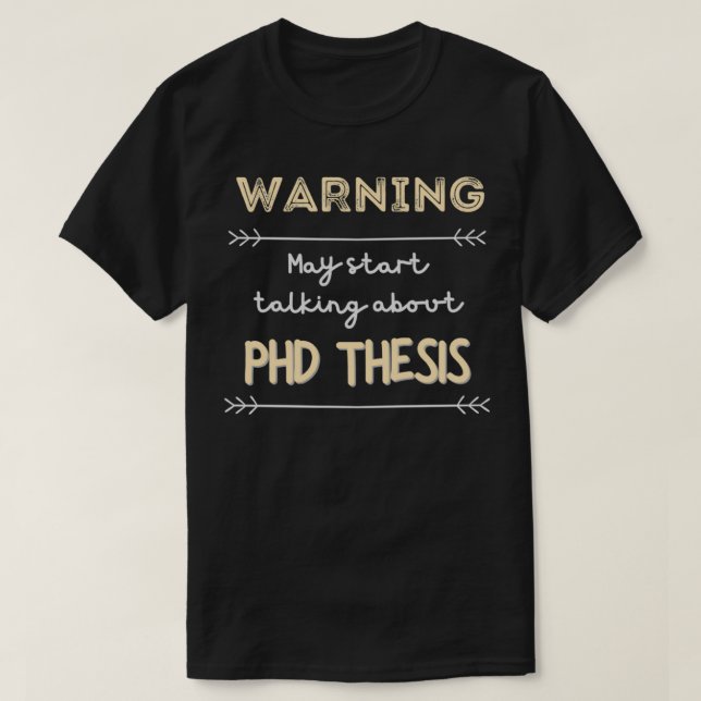 T-shirt Avertissement peut commencer à parler de thèse de  (Design devant)