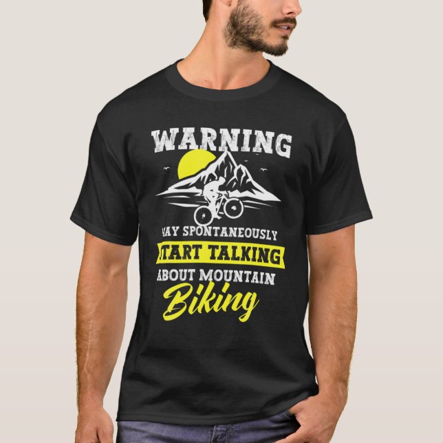 T-shirt Avertissement Peut Commencer À Parler De VTT, C (Devant)
