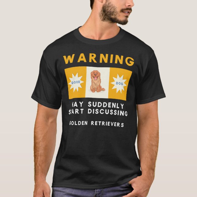 T-shirt Avertissement Peut Commencer Soudain À Discuter De (Devant)