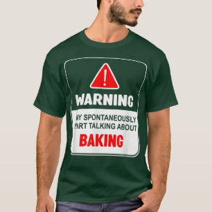 T-shirt Avertissement Peut Commencer Spontanément À Parler