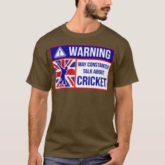T-shirt Avertissement Peut Parler Constamment De Cricket1