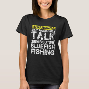 T-shirt Avertissement Peut Parler De Pêche Poisson Brut