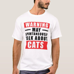 T-shirt Avertissement Peut Parler Spontanément De Chats -