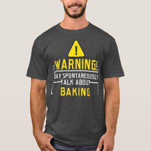 T-shirt Avertissement Peut Parler Spontanément De Cuisson